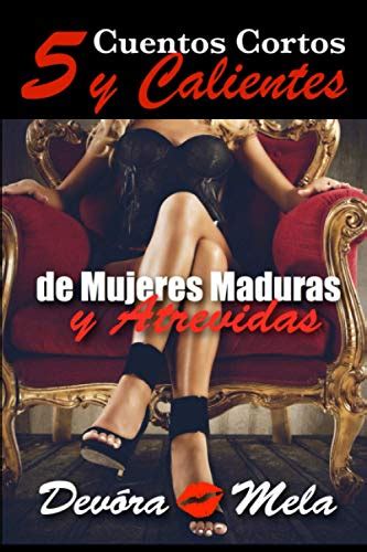 Relatos Eróticos Hetero Maduras Milfs